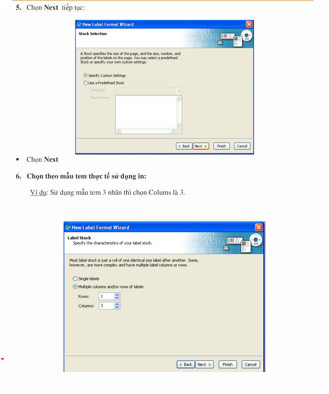Stock Selection chọn Specify Custom Settings và Label Stock nhập số cột tem